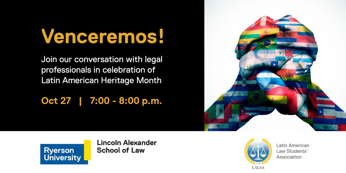 Join us TODAY for Venceremos! - A Celebration of Latin American Heritage Month!

LSO Licensees:
***This program contains 1 hour of EDI Professionalism Content***

Date: Wed. Oct. 27th, 2021
Time: 7 to 8 pm EST
ryerson.zoom.us/j/91242470666#…

#latinxheritagemonth #Venceremos #LincolnLaw