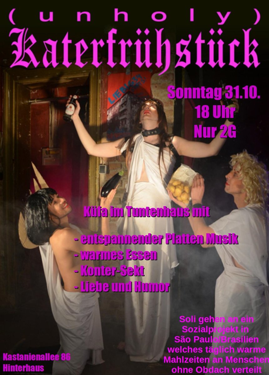 savetuntenhaus's tweet image. Hungrig und fast wieder nüchtern? Lass das Weekend ausklingen und komm zu unserem Unholy Katerfrühstück am Sonntag

Bitte nur geimpft oder genesen
Only vaccinated or recoverd
#küfa #tuntenhaus #k86