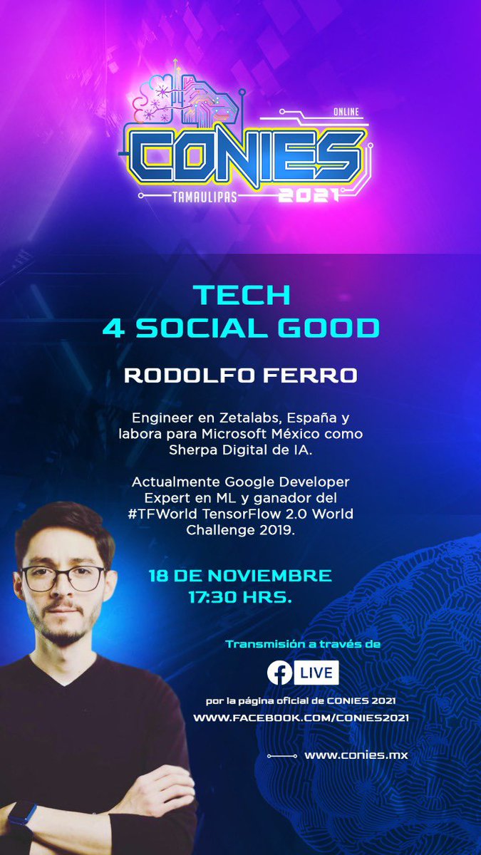 CONIES2022's tweet photo. Rodolfo Ferro impartirá la conferencia: Tech 4 Social Good 

Dale ❤️ si estás listo!

🎥Transmisión a través de Facebook live por la página oficial de CONIES 2021 https://t.co/D3FKWr1ckV

#CONIES #CONIES2021 #UTyPs #convocatoriaabierta #proyectosocial #emprendimiento #innovación https://t.co/e7wx6rkNKS