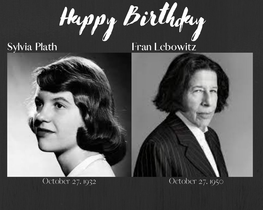 bfm_author's tweet photo. On this day in lit history, two amazing authors were born. Sylvia Plath, a confessional poet, was born Oct 27, 1932 in Boston while Fran Lebowitz, an author &amp; public speaker, was born on Oct 27, 1950 in Morristown, NJ. 

#authors #sylviaplath #franlebowitz #famousbirthdays https://t.co/BxgkkGAhsO