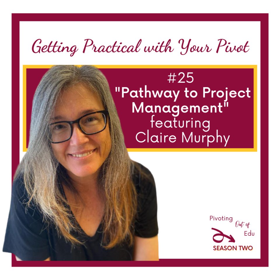 Join us for our first “Getting Practical with Your Pivot” episode where we talk with Claire Murphy about the world of project management – an area many student affairs folx are very well prepared to pursue.

pivotingoutofedu.com/episodes/getti…
