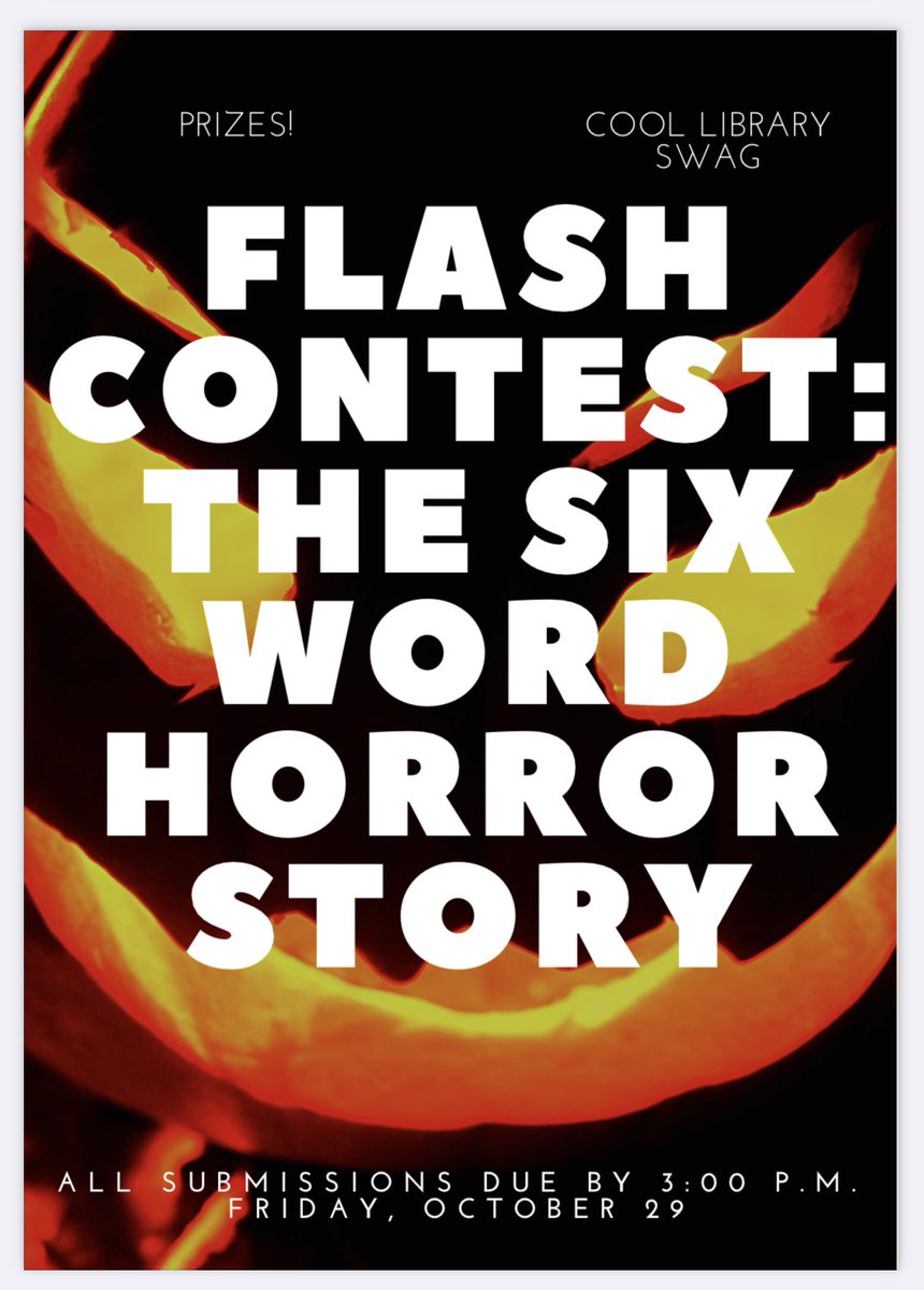 Flash contest in your library this week! Six word horror story!! Prizes are involved! Come by and enter! <a href="/DVHSWildcats/">DVHSWildcats</a> <a href="/DVHSPTSA/">DoughertyValleyPTSA</a> <a href="/SRVUSD1/">SRVUSD</a> #srvlibrarylove