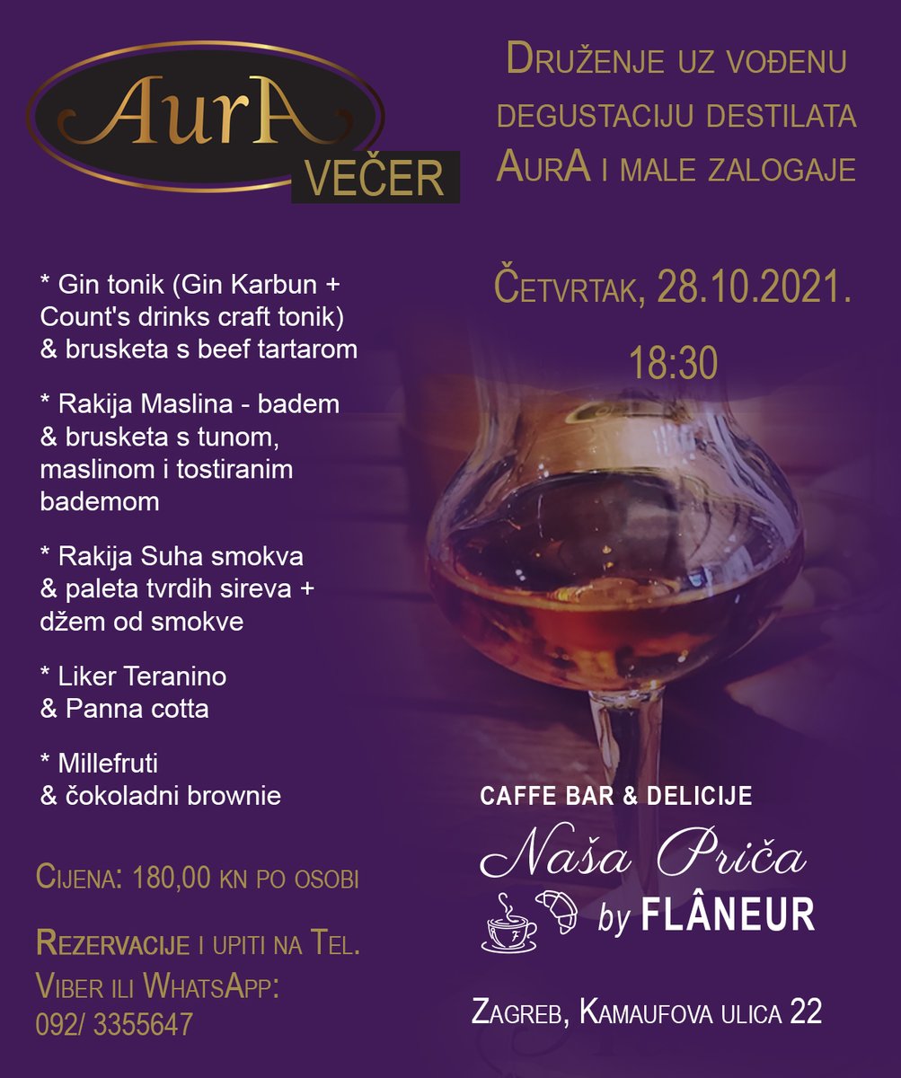 GETreport's tweet photo. Aura večer - Druženje uz vođenu degustaciju destilata AurA i male zalogaje. 
Četvrtak, 28.10.2021. u 18:30
Pitanja i REZERVACIJE na Tel., Viber ili WhatsApp 092/3355647 https://t.co/p7doDg94a2
