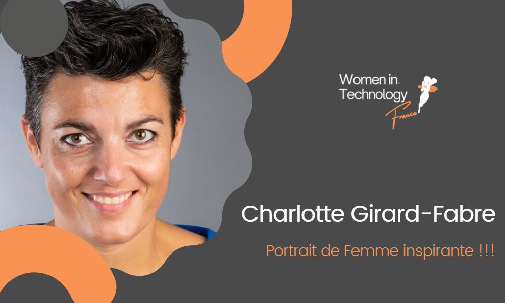 Retrouvez le "Portrait de femme Inspirante" de Charlotte Girard-Fabre lors d'un interview avec Women In Technology France. Elle partagera avec nous son expérience avec joie et bonne humeur.
buff.ly/3FXNBpz