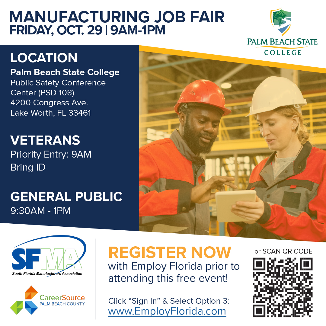 CareerSourcePBC's tweet photo. Attention #jobseekers! Ready for a new job or career? Stop by the Palm Beach State College Lake Worth campus on Friday, October 29, from 9 am to 1 pm for a #manufacturing job fair! Learn more by visiting https://t.co/j1WtRmftxM https://t.co/afbsRIXjU7