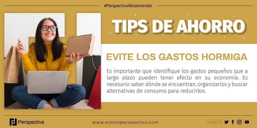 SoyPerspectiva's tweet photo. #PerspectivaDigital
Evita los gastos hormiga 🐜
Muchas veces, no nos damos cuenta que comprar un dulce hace la diferencia en nuestro presupuesto, sobre todo cuando es tan limitado. Conoce más #TipsdeAhorro, siguiéndonos en redes sociales. https://t.co/VT753LUIJ7
#FelizMiercoles https://t.co/htdDKlXOY7