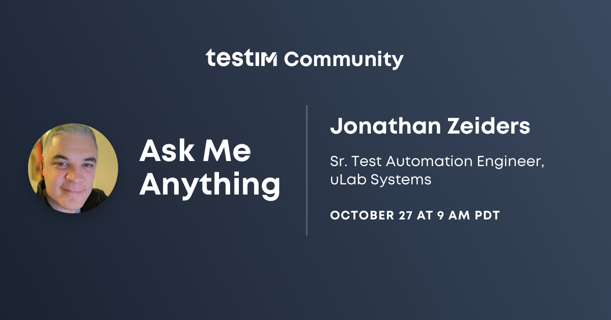 testim_io's tweet image. Modern Test Automation Group - AMA with Jonathan Zeiders youtu.be/UhG4zJN6LXs via @YouTube #testautomation #testautomationtools @testim_io