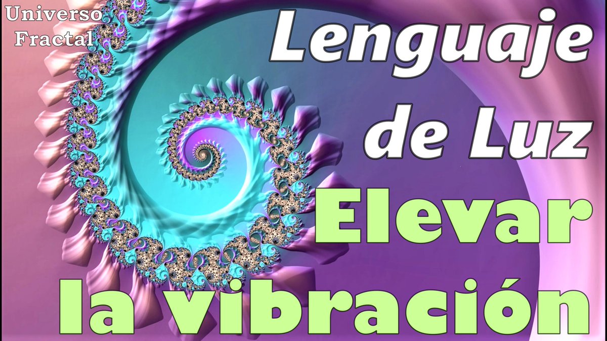 UniverFractal's tweet photo. Lenguaje de Luz para Elevar la Frecuencia de Vibración
#lenguajedeluz #meditacion #multidimensionalidad #subirlafrecuenciadevibración #vibraralto #Starseed #semillaestelar #canalización
https://t.co/8dXO9m7qfY a través de @YouTube https://t.co/vRM4e5qHJN