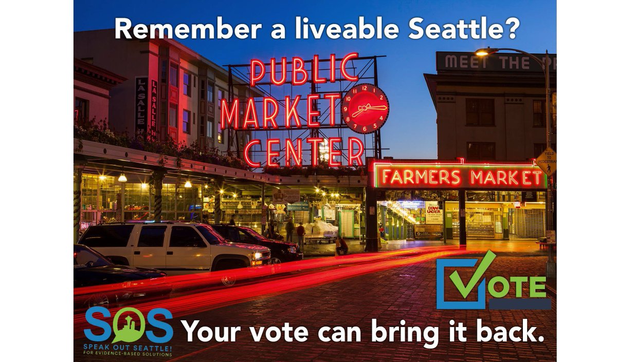 Tell your friends to vote Harrell, Nelson, Davison and Wilson, for a liveable Seattle again.