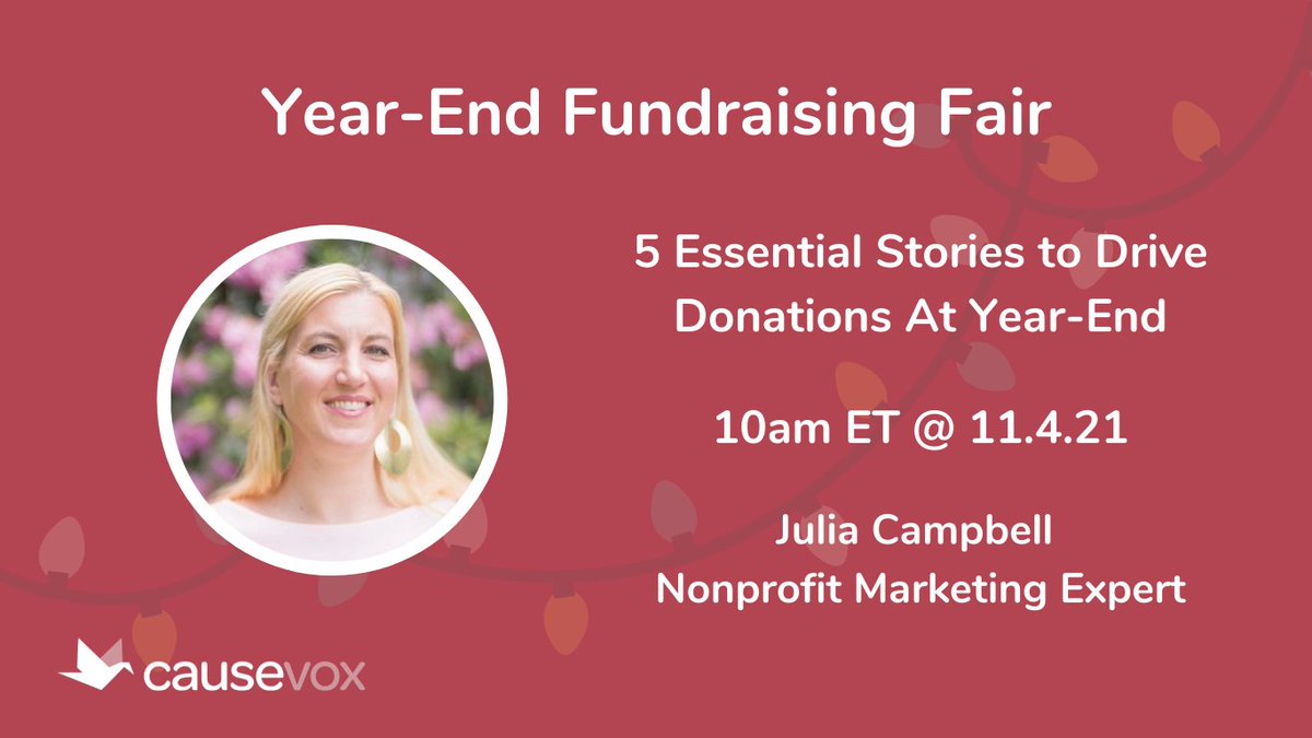 CauseVox's tweet photo. We're excited for @JuliaCSocial's session “5 Essential Stories to Drive Donations at Year-End” on 11/4 @ 10AM ET.

You'll learn how to use storytelling, social media, and email to drive donations this year-end. 

Get your free ticket: https://t.co/EQO75Jo3wK #YEFF https://t.co/Ddyr0Qqcqk