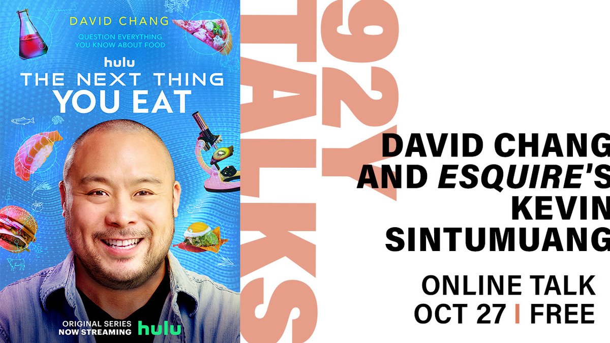 Tonight! <a href="/davidchang/">david chang</a> talks abt his new <a href="/hulu/">Hulu</a> series w/ <a href="/esquire/">Esquire</a>'s <a href="/SINTUMUANG/">Kevin Sintumuang</a>. It's free to stream - register here: 92y.org/event/hulu-s-t…