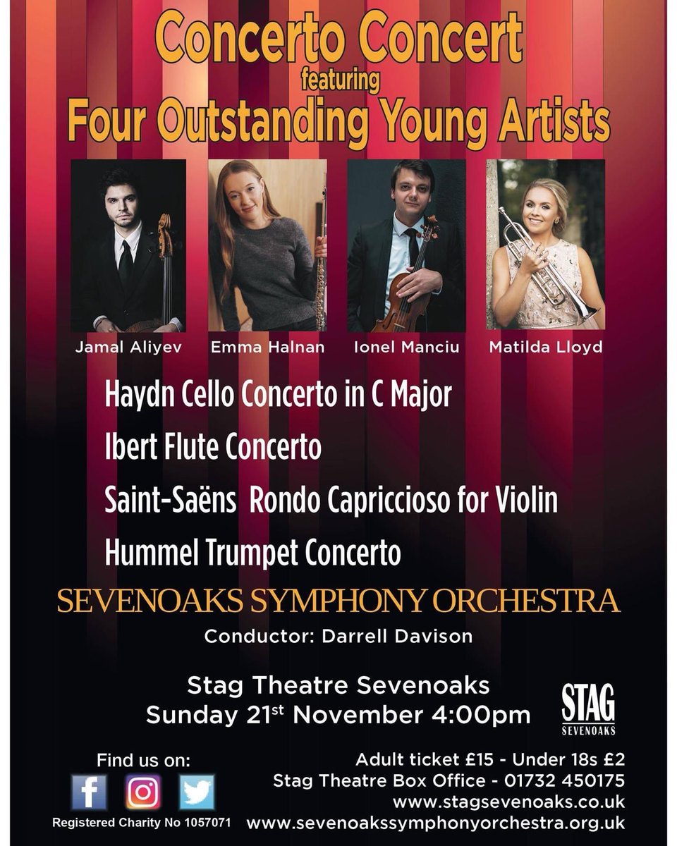 Sevenoaks Symphony Orchestra <a href="/StagSevenoaks/">The Stag Sevenoaks</a> on Sunday 21st NOVEMBER.

Four outstanding young artists: 
Cellist Jamal Aliyev, Flautist Emma Halnan, Violinist Ionel Manciu and Trumpeter Matilda Lloyd.
The performance will be a wonderful &amp; varied concert
stagsevenoaks.co.uk/film/young-art…