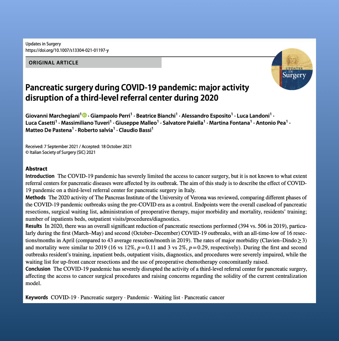 The aim of this study is to describe the effect of #COVID19 pandemic on a third-level referral center for #pancreatic #surgery in #Italy.

Full article at: link.springer.com/content/pdf/10…