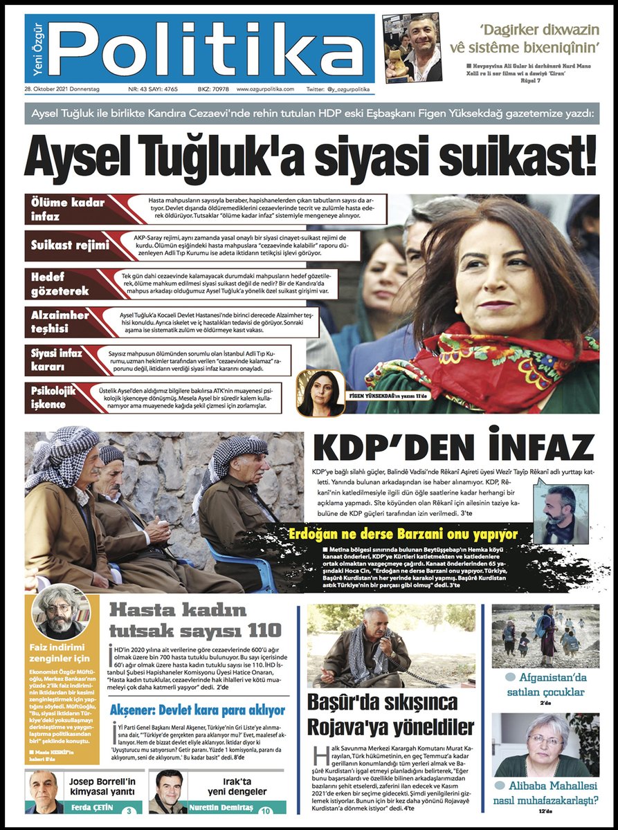🔴 MANŞET
Aysel Tuğluk'a siyasi suikast!

📌Aysel Tuğluk ile birlikte Kandıra Cezaevi'nde rehin tutulan HDP eski Eşbaşkanı Figen Yüksekdağ, gazetemiz Yeni Özgür Politika'ya yazdı.

Alternatif link: justpaste.it/22mcz
ozgurpolitika.com/haberi-siyasi-…