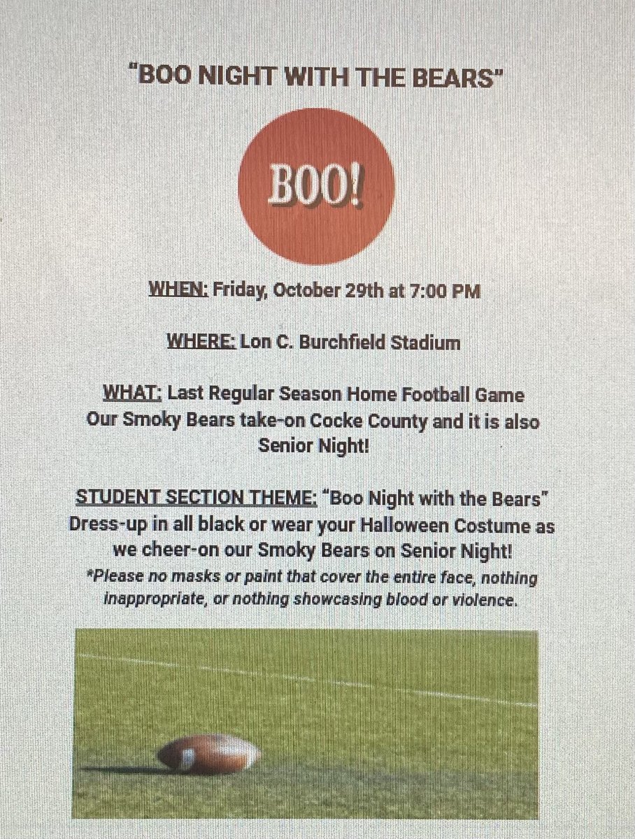 Flyer for this Friday's home game, dress out and support your Smoky Bears!!🐻