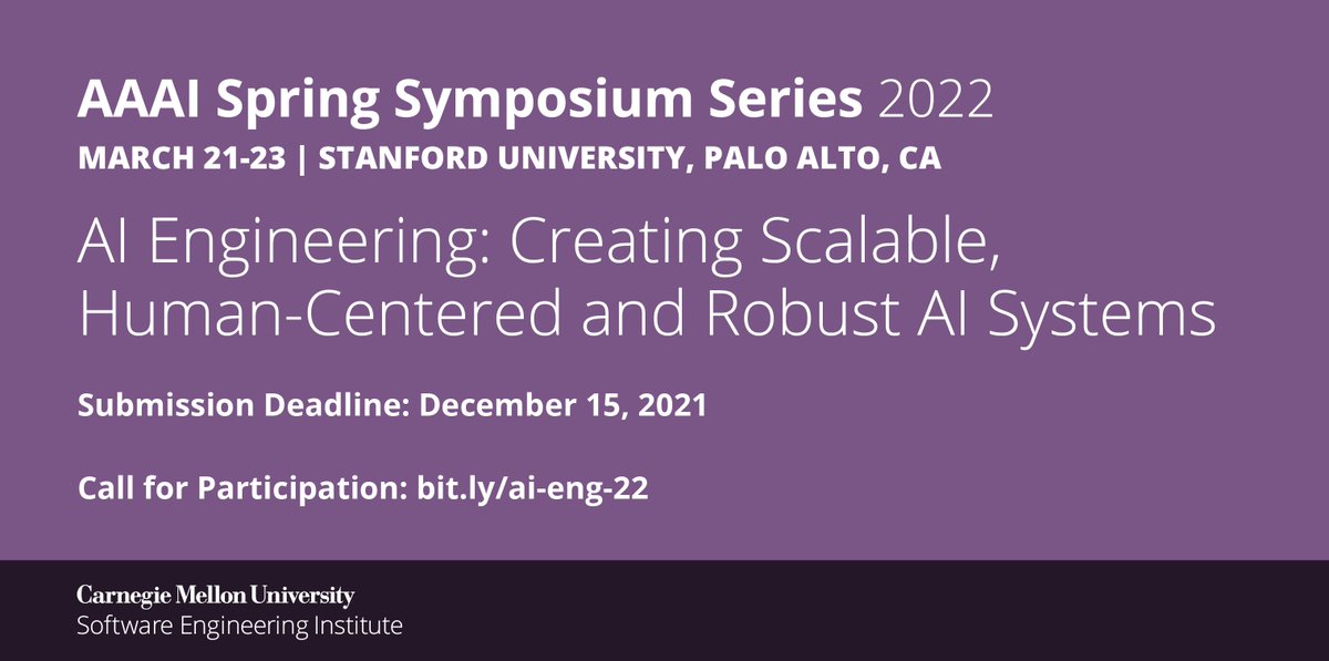 SEI_CMU_AI's tweet photo. The call for participation for our @realaaai symposium on AI Engineering is open until Dec. 15! We look forward to your ideas on human-centered, robust, and scalable AI: https://t.co/C7HepC4Uh4

Organizing committee: @rdzombak @mattgaston @DukeU @MITLL @SRI_Intl https://t.co/PdgPvSxtJP