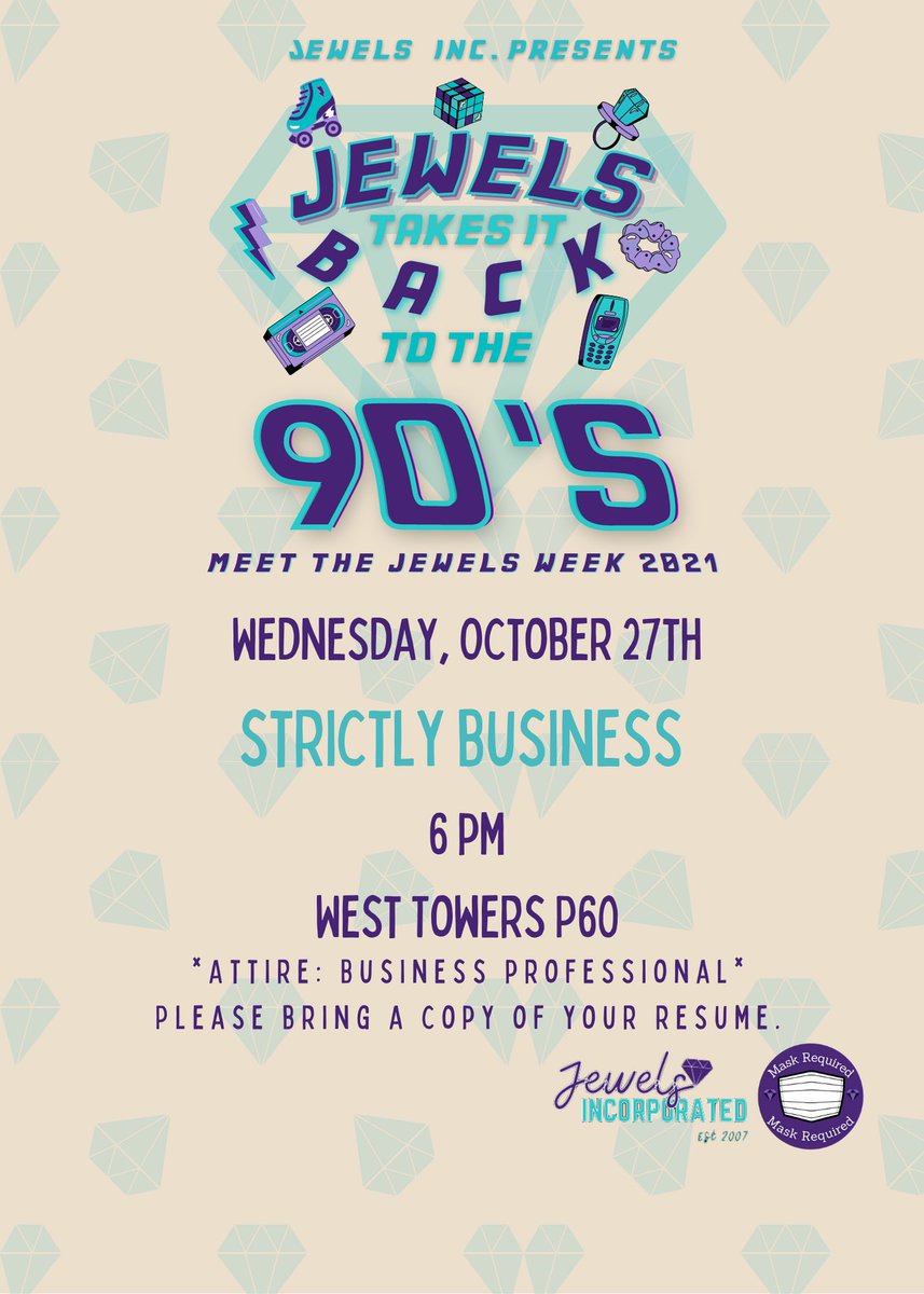 Jewels takes it back to the 90s! 💎 
Are you ready to learn what it means to be strictly business? 
Join us today in West Towers P60 at 6 pm to learn about resumes and more. Hope you’re ready because we are about to drop some gems! Can’t wait to see you there💎💜
#MTJW2021
