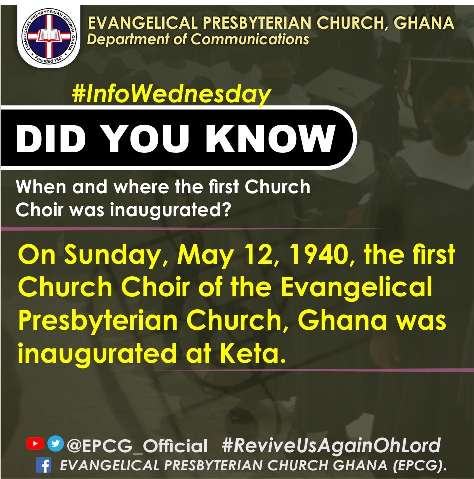 epcgofficial's tweet photo. #InfoWednesday: Did You Know when and where the first #EPCG Church Choir was inaugurated? 👇 https://t.co/PoUSfm6kvw