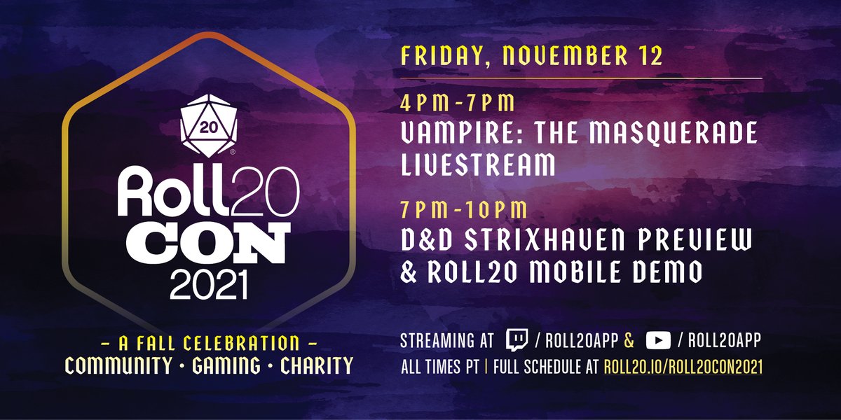 roll20app's tweet photo. Roll20Con 2021 is coming, and the full schedule's now LIVE: https://t.co/FUzFnAYAL8
On November 12th:
🎲Vampire: The Masquerade with host @dimplesndice!
🎲A preview of @Wizards_DnD's Strixhaven: Curriculum of Chaos featuring the ALL NEW Roll20 Mobile and DM @quiddie! https://t.co/q4sDK1w7B2