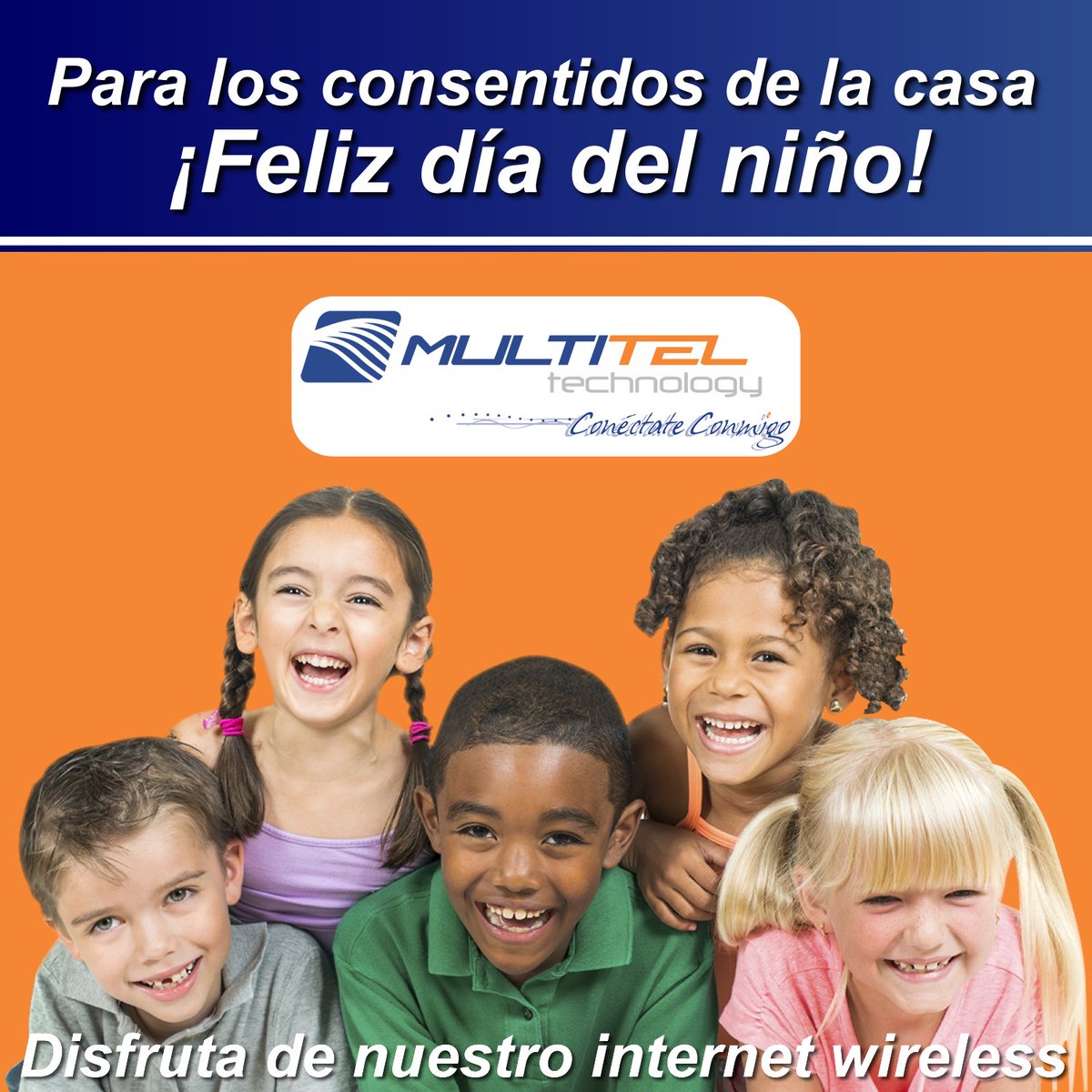 TeleCucuta's tweet photo. En el mes de los niños #MultitelTechnology les desea mucha felicidad en compañía de sus seres queridos.
Multitel Technology Conéctate Conmigo.
#diadelniño #cúcuta #internet https://t.co/BqCnsVSZRP