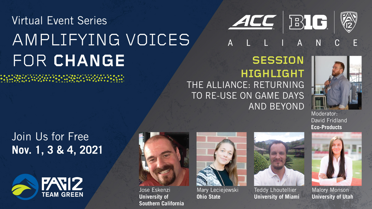 Pac-12 Conference (@pac12) on Twitter photo Series will feature 3⃣ one-hour sessions beginning at 12p PT each day, including:
➡️ The Alliance: Returning to Re-Use on Game Day & Beyond
🗓️ Thurs., Nov. 4
⏰ 12p PT / 2p CT / 3p ET
🗣️ <a href="/OhioState/">Ohio State</a>, <a href="/univmiami/">University of Miami</a>, <a href="/UUtah/">University of Utah</a>, <a href="/USC/">USC</a> & <a href="/ecoproducts/">Eco-Products</a>
Register ➡️ Pac12.me/21TGseries Series will feature 3⃣ one-hour sessions beginning at 12p PT each day, including:
➡️ The Alliance: Returning to Re-Use on Game Day & Beyond
🗓️ Thurs., Nov. 4
⏰ 12p PT / 2p CT / 3p ET
🗣️ <a href="/OhioState/">Ohio State</a>, <a href="/univmiami/">University of Miami</a>, <a href="/UUtah/">University of Utah</a>, <a href="/USC/">USC</a> & <a href="/ecoproducts/">Eco-Products</a>
Register ➡️ Pac12.me/21TGseries