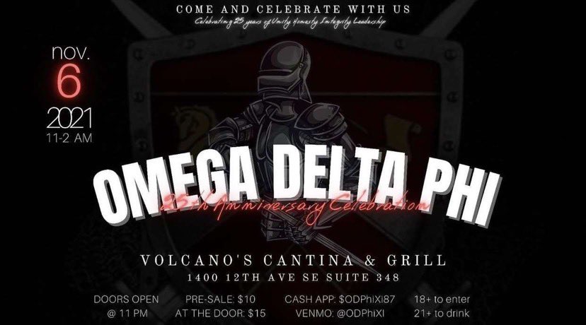 Come out and celebrate 25 years of Xi Excellence with your favorite OU Knights! Contact any brother to get your tickets now!

Doors open at 11 PM

Ticket prices:
•$10 presale
•$15 at door
Presale ends Nov. 5th at midnight

CASHAPP: $ODPhiXi87
VENMO: @ODPhiXI