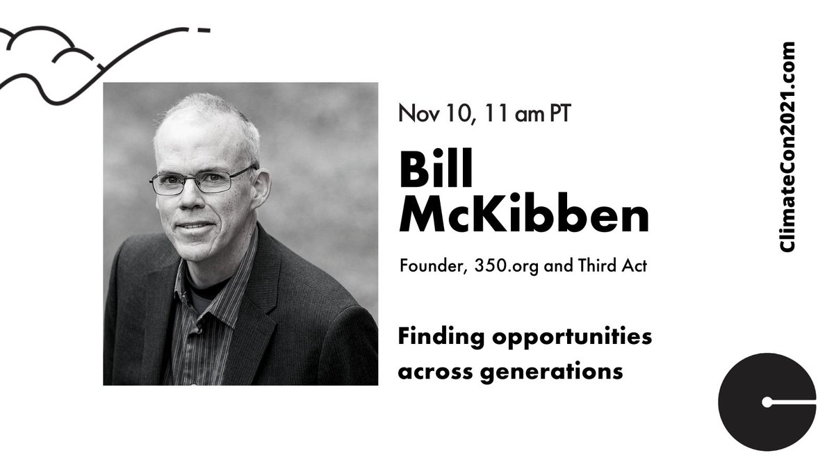 Bill McKibben, activist, environmentalist, author, journalist, founder of <a href="/350/">350 dot org</a> and Third Act
- and speaker at Climate Con 2021.

Join us to hear <a href="/billmckibben/">Bill McKibben</a>  on "Finding opportunities across generations" at <a href="/the_climate_con/">the_climate_con</a>
Register here climatecon2021.com
#COP26