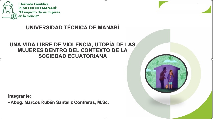 marcosruuu's tweet photo. #IJORNADACIENTIFICAREMCINODO en la @utmmanabii
 TEMA Una vida libre de violencia, utopía de las mujeres dentro del contexto de la sociedad Ecuatoriana. #ViolenciaDeGenero #violenciacontralamujer @onuderechoshumanos
@onumujeres @acnur @unicefecuador  @CorresponsalVIH https://t.co/3jX4QWZPrB