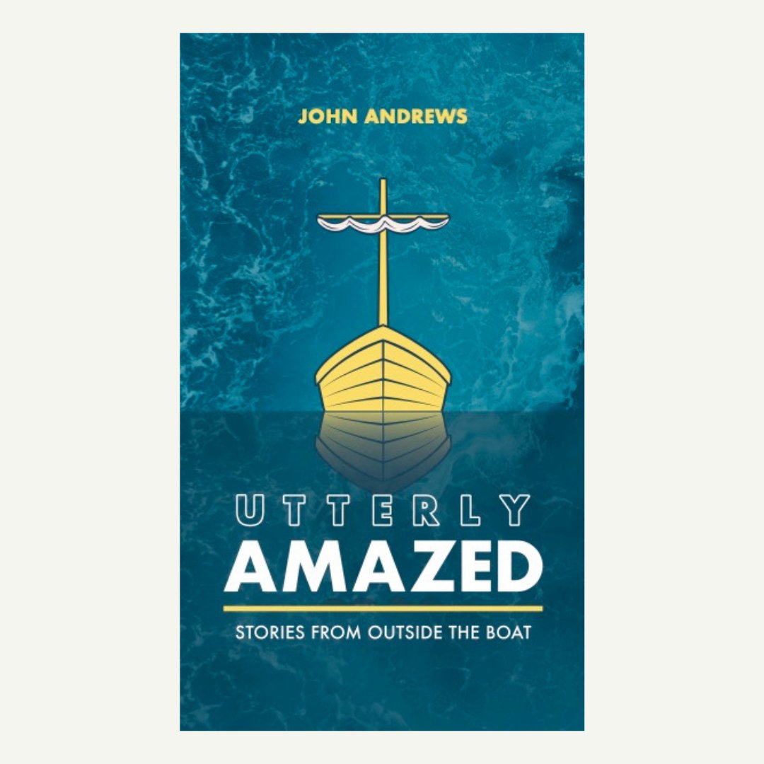 ImpactSportsInt's tweet photo. Utterly Amazed: Stories from Outside the Boat. John's first book detailing the stories of those who have stepped outside the boat and followed God's command to COME. https://t.co/Hd6lW04vTP