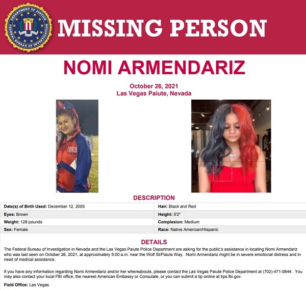 FBILasVegas's tweet photo. Have you seen Nomi? #FBILasVegas and the LV Paiute PD are asking for the public's assistance in locating Nomi Armendariz who was last seen yesterday at 5:00 a.m. near Wolf St./Paiute Way.  She may be in emotional distress &amp; in need of medical assistance. 
https://t.co/hYDzQ2AGKe https://t.co/opioq9DdNp