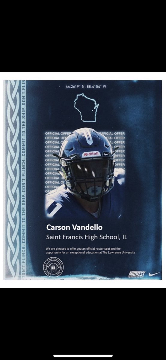 After a great conversation with <a href="/Coach_Sosinsky1/">Matt Sosinsky</a> I am very thankful to have received my second offer from Lawrence University!
<a href="/SFHSFBWheaton/">St. Francis HS Spartan Football🏈</a> 
<a href="/CoachGriff_IFF/">JMC</a> 
<a href="/TopGunQB/">Top Gun QB</a> 
<a href="/qbwon/">QBWON</a> 
<a href="/PrepRedzoneIL/">Prep Redzone Illinois</a> 
<a href="/EDGYTIM/">Timothy “EDGYTIM” OHalloran</a> 
<a href="/CoachBigPete/">Peter "Coach Big Pete" Leinweber</a>