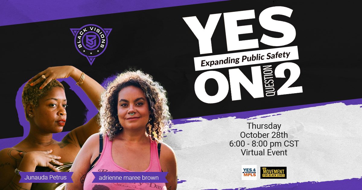 Hey beautiful ppl! Our movement fam in Mpls needs our help. Help <a href="/BlackVisionsMN/">Black Visions</a> &amp; <a href="/Mvmnt4BlkLives/">Movement 4 Black Lives</a> call voters to vote yes on question #2. 

Virtual text bank TOMORROW at 7PM ET: bit.ly/Y4M1028

Or sign up for a virtual volunteer shift here: bit.ly/GOTVY4MVolunte…