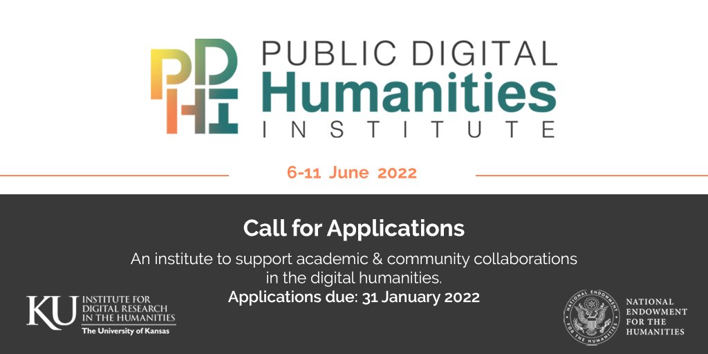 IDRH_KU's tweet photo. Calling all public/digital humanists!

Applications for the Public Digital Humanities Institute @UnivOfKansas are due Jan 31st! 

Learn more at: https://t.co/ELAWFmPTPk https://t.co/F47S7eHnCg