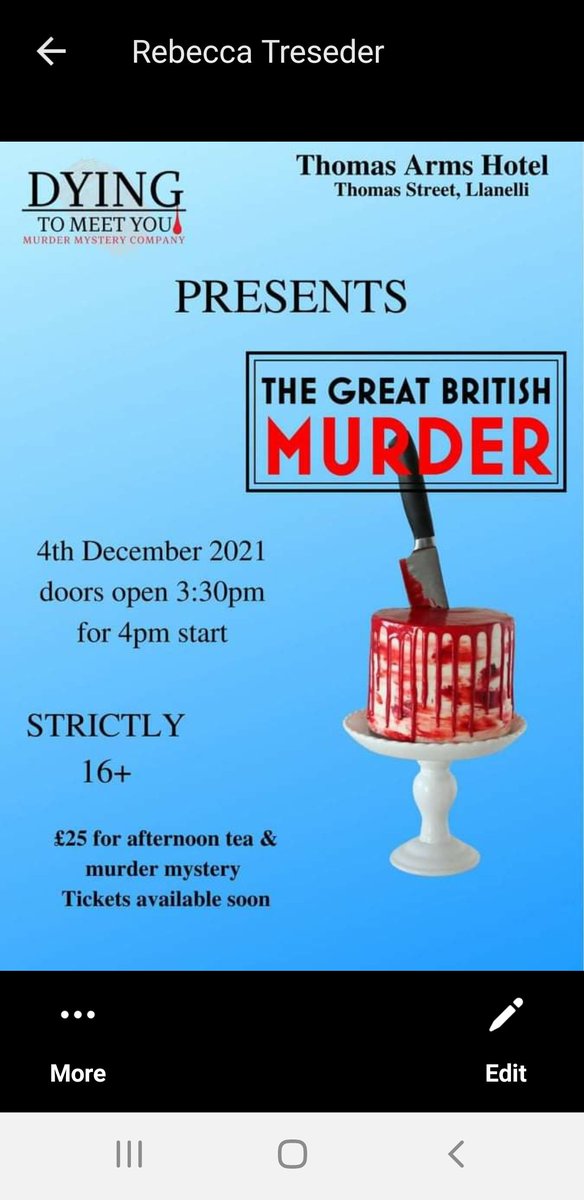 The Great British Afternoon Tea Murder Dec 4th Tickeys on Sale Now #Llanelli 
Tel 01554772043.