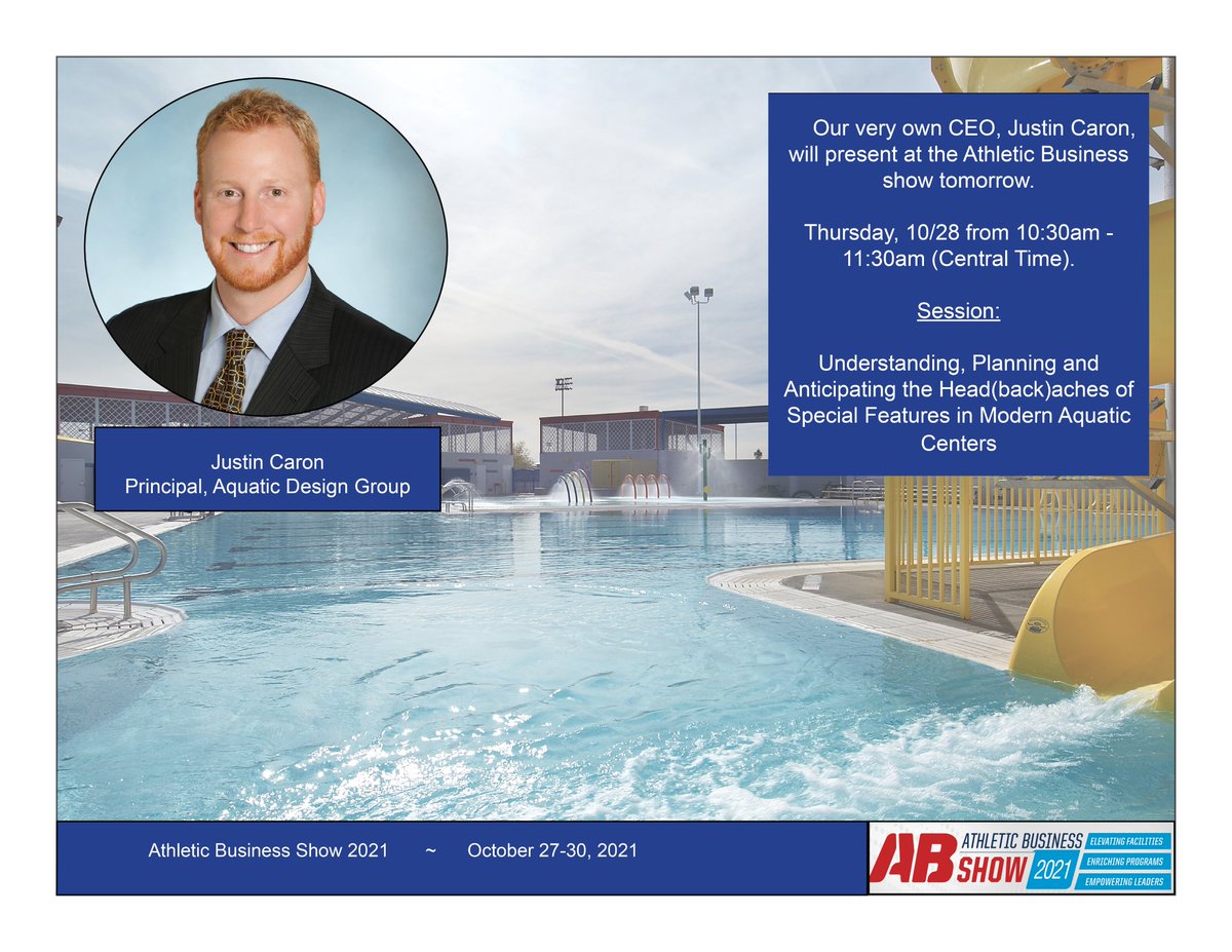 ADG_AE's tweet photo. The Athletic Business Show 2021 is here!!! Come visit us at Booth 15079. Be sure you don't miss Justin Caron's presentation tomorrow, Thursday 10/28 @ 10:30am-11:30am (Central Time). 
#AquaticDesignGroup #ABShow2021 https://t.co/kynwRJLU2q