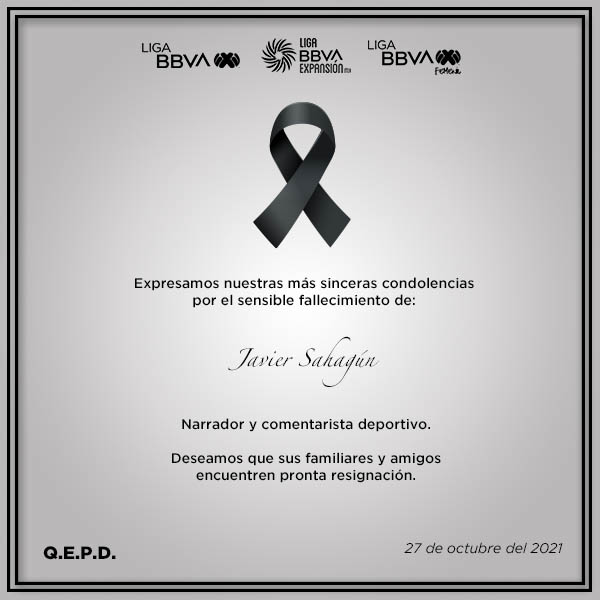 LigaBBVAMX's tweet photo. La LIGA MX lamenta el sensible fallecimiento de Javier Sahagún, narrador y comentarista deportivo. https://t.co/ljtknsTlqp