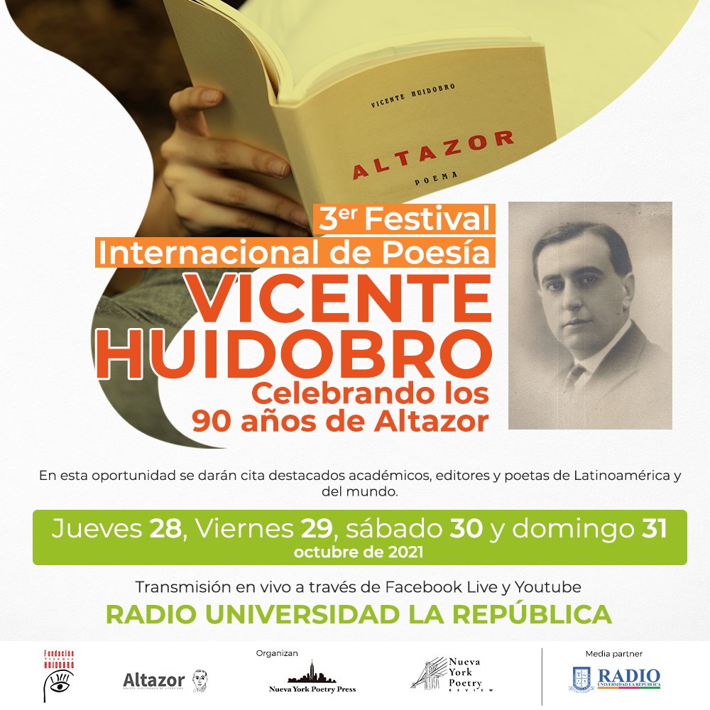ularepublicacl's tweet photo. Nueva York Poetry Press junto a la Fundación Vicente Huidrobro organizan el 3er Festival Internacional de Poesía. Celebrando los 90 años de Altazor, sigue sus transmisiones en Facebook Live, Youtube o Radio Universidad La República: https://t.co/rmF1SFDUQg

#33añosdehistoria https://t.co/bhIMgNvhPi