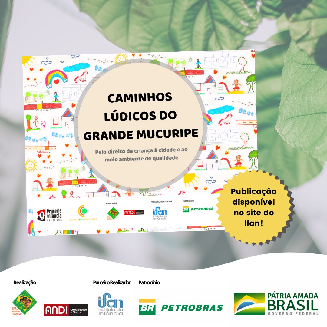 Confira no site do <a href="/IFANinstituto/">IFAN - Instituto da Infância</a> documento que traz um relato texto-visual das oficinas educativas que a Ação Olhares Eco Protetores promoveu neste ano de 2021 com crianças do Grande Mucuripe, em Fortaleza (CE).

Baixe gratuitamente o pdf em: ifan.com.br/caminhos-ludic….