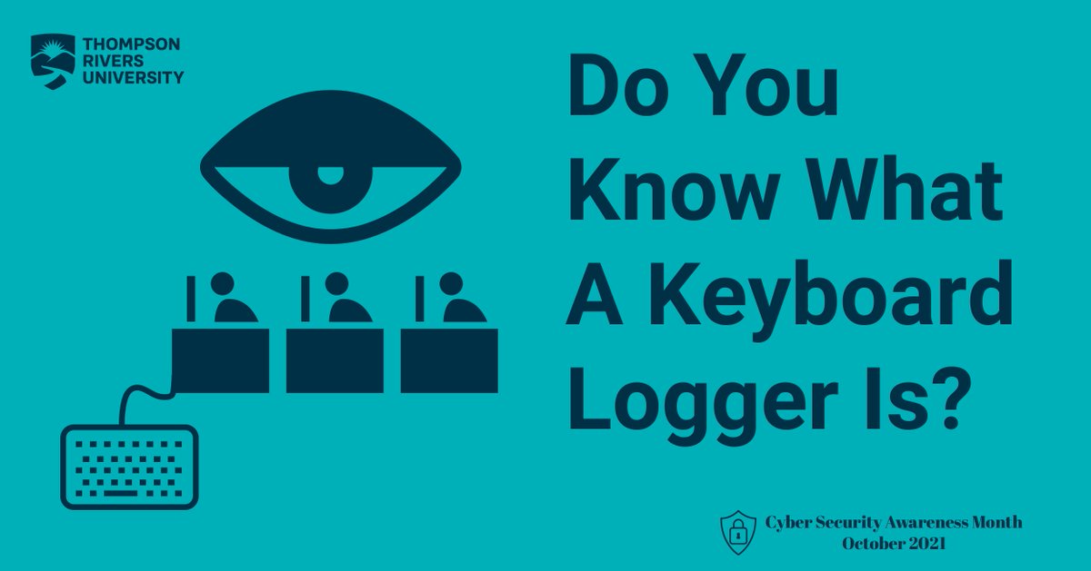 Keyboard loggers are a big threat for users. They can record everything you type and send that information anywhere. Ensure your Anti-virus is up to date to help stay protected. its.inside.tru.ca #CSAM2021 #MSC2021 #TRUITServices  #BeCyberSmart