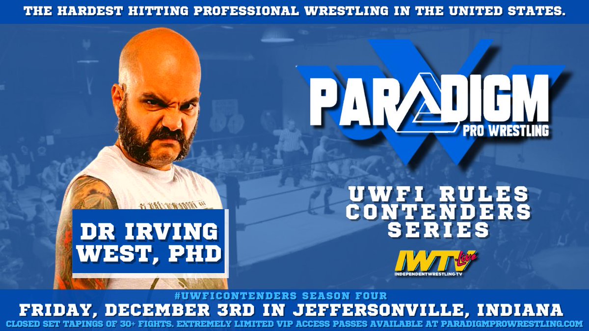 Competing under UWFi Rules and looking to earn a roster slot:

💥 <a href="/AbbottJiuJitsu/">Ari Abbott</a>
💥 <a href="/GorgeousMorganT/">Notorious GMT</a> 
💥 <a href="/IrvingWestPhD/">Irving West (アービング・ウエスト)</a> 

#UWFiContenders Season 4 
Coming this winter to <a href="/indiewrestling/">IWTV</a>. 

🎟️ParadigmProWrestling.com
(Extremely limited ticketing available.)