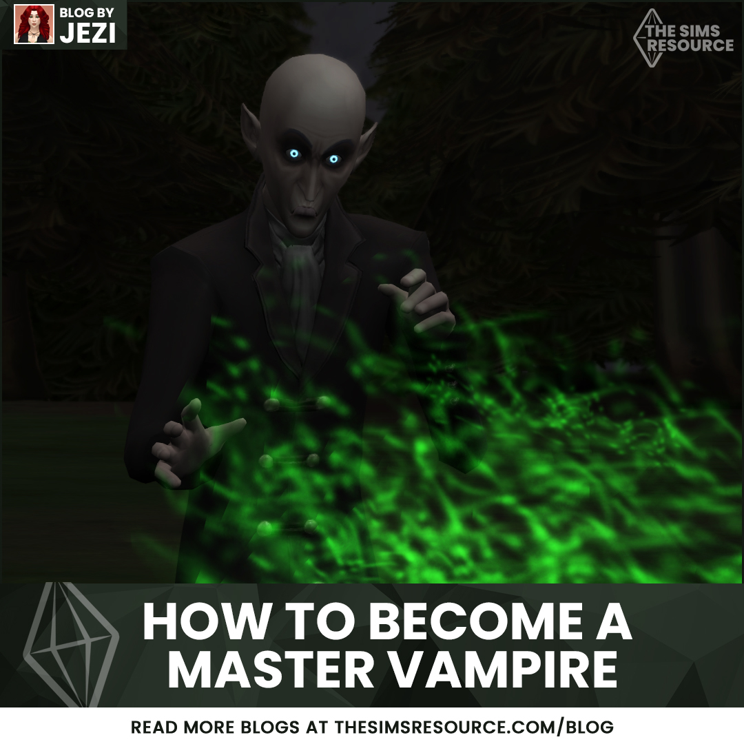 TheSimsResource's tweet photo. Want to make a Master Vampire Sim but don't know where to start? Well here are some tips and tricks to get their powers leveled up so that they can become Master Vampires! You can read it here - https://t.co/yheRzh3MXu
#TheSims4 #VampireSims #SimTutorial #SimTips https://t.co/pimCOuiyAV