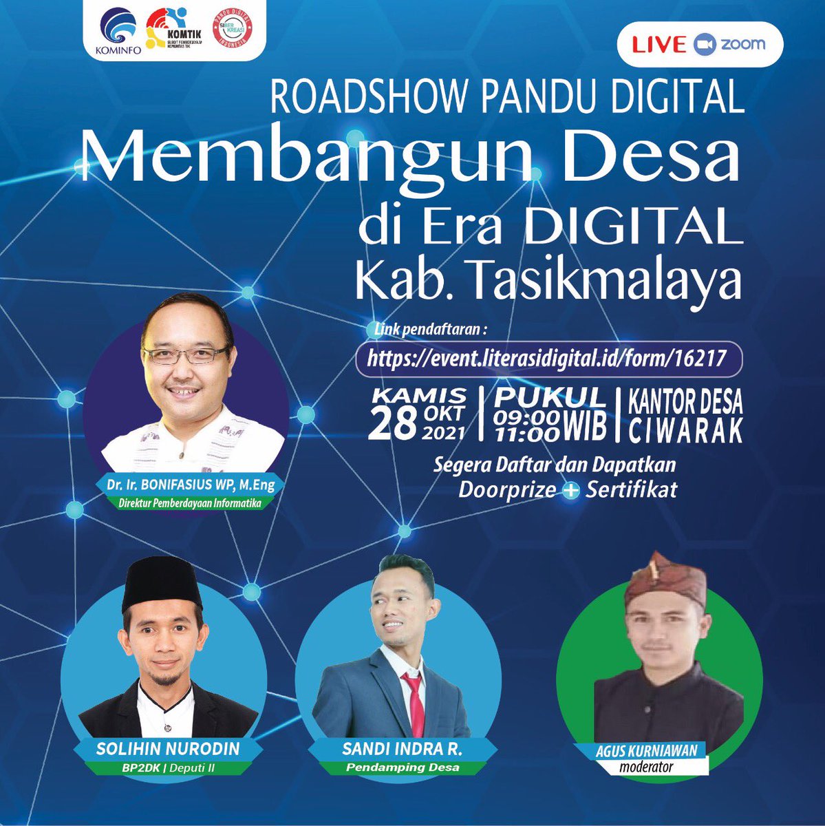 Gerakan Nasional Literasi Digital 2021 untuk Indonesia #MakinCakapDigital akan melakukan Roadshow Pandu Digital Membangun Desa di Era Digital

Link Pendaftaran: event.literasidigital.id/form/16217

#MakinCakapDigital #Desa #PanduDigitalIndonesia #Kemkominfo #bp2dk #LiterasiDigitalCianjur