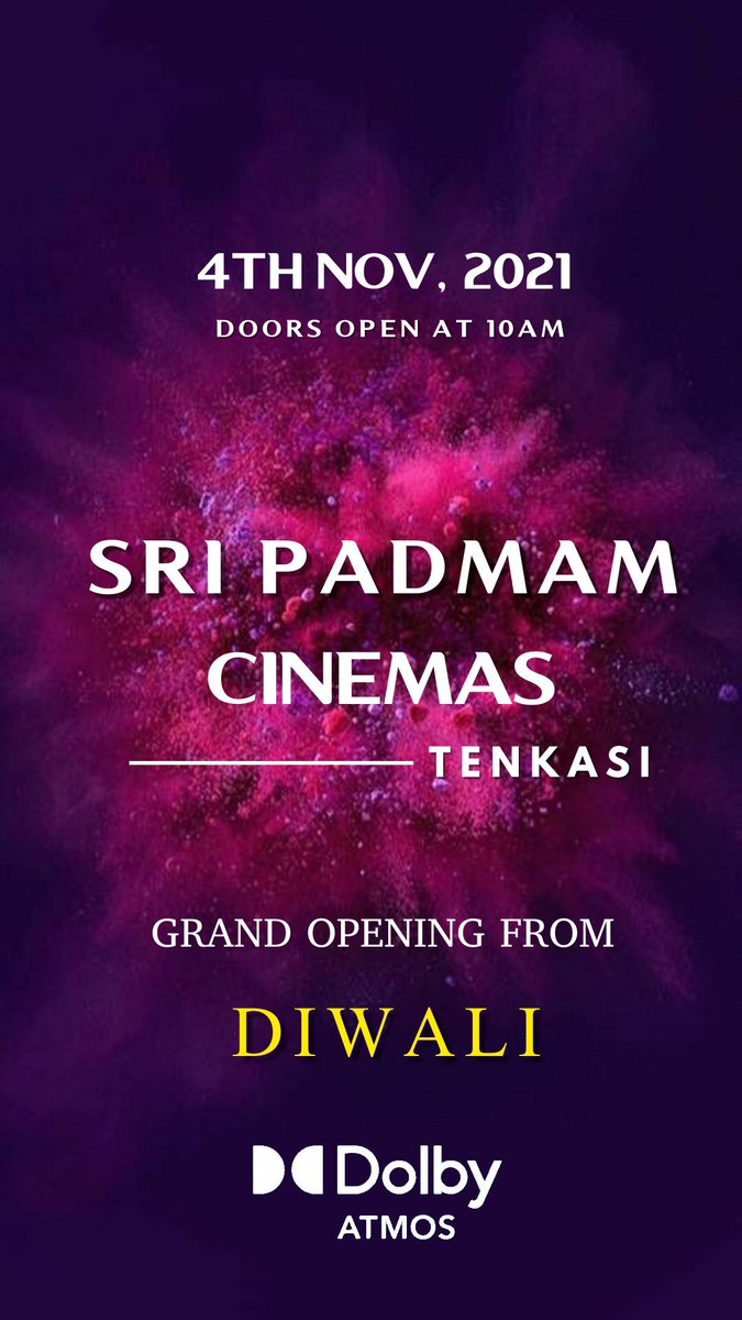 Here is much awaited announcements 
#sripadmamcinemas opening from This “DIWALI’’onwards get ready to Experience The Most Powerful DOLBY ATMOS🔥 in #tenkasi 

#pssmultiplex #waiting