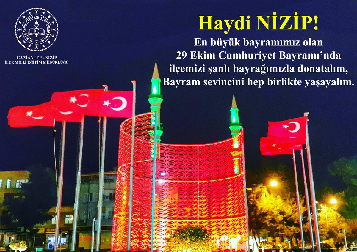 Nizip İlçe Milli Eğitim Müdürlüğü (@nizipilcemem) on Twitter photo Haydi, hep birlikte evlerimizi, okullarımızı, sınıflarımızı, iş yerlerimizi... şanlı bayrağımızla donatalım. Cumhuriyet Bayramımızı coşkuyla kutlayalım.
#HaydiNizip
Resimlerinizi bu postun altında paylaşabilirsiniz...
🇹🇷🇹🇷🇹🇷🇹🇷🇹🇷🇹🇷
<a href="/gul_davut/">Davut GÜL</a>
<a href="/yasintepe/">Yasin TEPE</a>
<a href="/mehmetsarinizip/">Mehmet Sarı</a>
@Cgnde Haydi, hep birlikte evlerimizi, okullarımızı, sınıflarımızı, iş yerlerimizi... şanlı bayrağımızla donatalım. Cumhuriyet Bayramımızı coşkuyla kutlayalım.
#HaydiNizip
Resimlerinizi bu postun altında paylaşabilirsiniz...
🇹🇷🇹🇷🇹🇷🇹🇷🇹🇷🇹🇷
<a href="/gul_davut/">Davut GÜL</a>
<a href="/yasintepe/">Yasin TEPE</a>
<a href="/mehmetsarinizip/">Mehmet Sarı</a>
@Cgnde