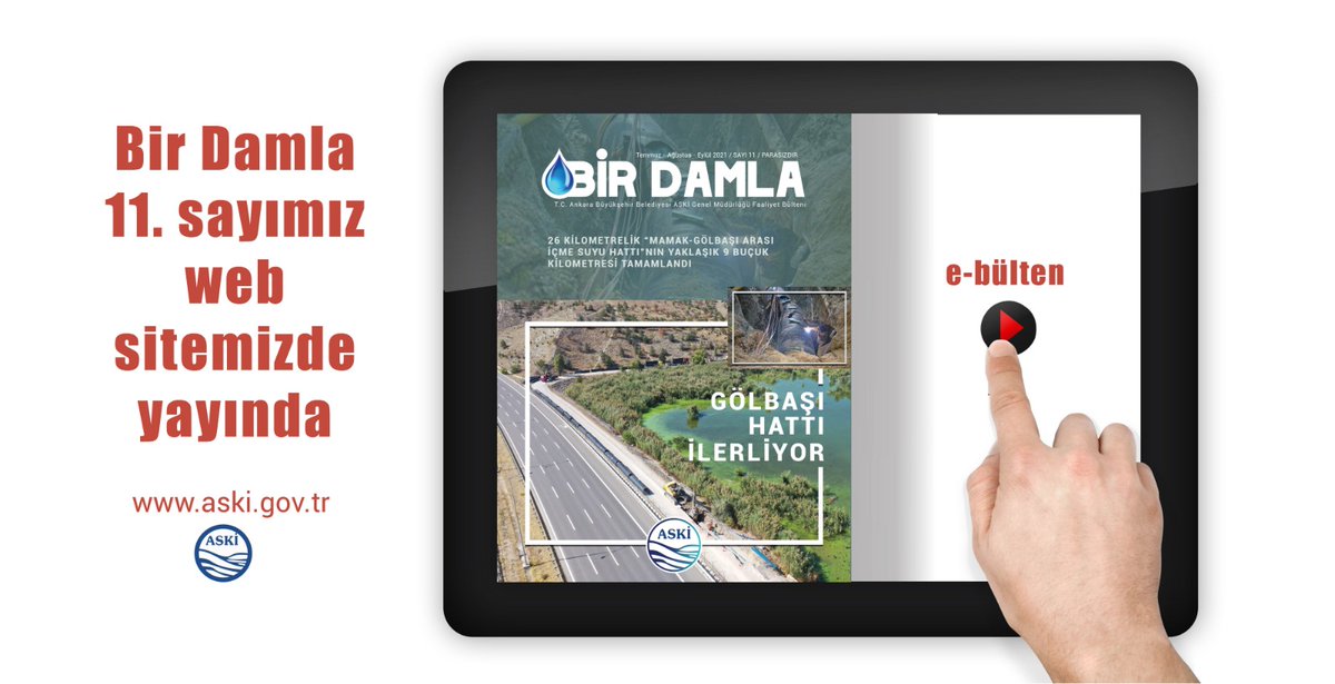💧'BİR DAMLA' 11. SAYISIYLA SİZLERLE

🗞️ASKİ'ye dair haberler, projeler, röportajlar ve daha birçok etkinliğin yer aldığı faaliyet bültenimiz, 11. sayısıyla web sitemizde sizlerle buluşmaya devam ediyor.

'BİR DAMLA'ya erişim için👉bit.ly/3GCQ8WH