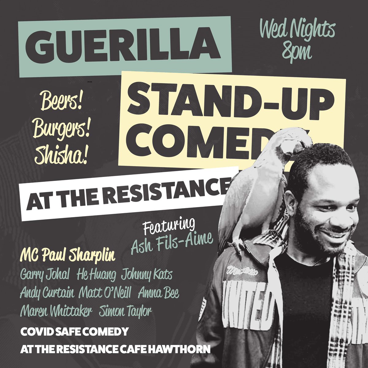 Guerilla_Comedy's tweet photo. We are Back!! Next wed 3/11 the laughs return to the Resistance and we can’t wait. Book at https://t.co/apwaarBXTN to save a seat. Small booking fee applies and is fully refundable with a purchase. Be double vaxed and relax 🎤🎶🍔🍻@micomfestival @melbcomedyscene @AshleyFilsAime https://t.co/gu9zEKQx1s
