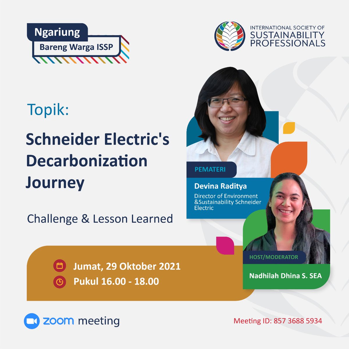 issp_id's tweet image. Ngariung Bareng Warga ISSP:

Topik:
Schneider Electric's Decarbonization Journey
Challenge &amp;amp; Lesson Learned

Pemateri: Devina Raditya (Director of Environment &amp;amp; Sustainability)

Moderator: @dhinashabrina

Jumat, 29 Oktober
Pukul 16:00 - 18:00

Zoom Meeting
us06web.zoom.us/j/82539897341