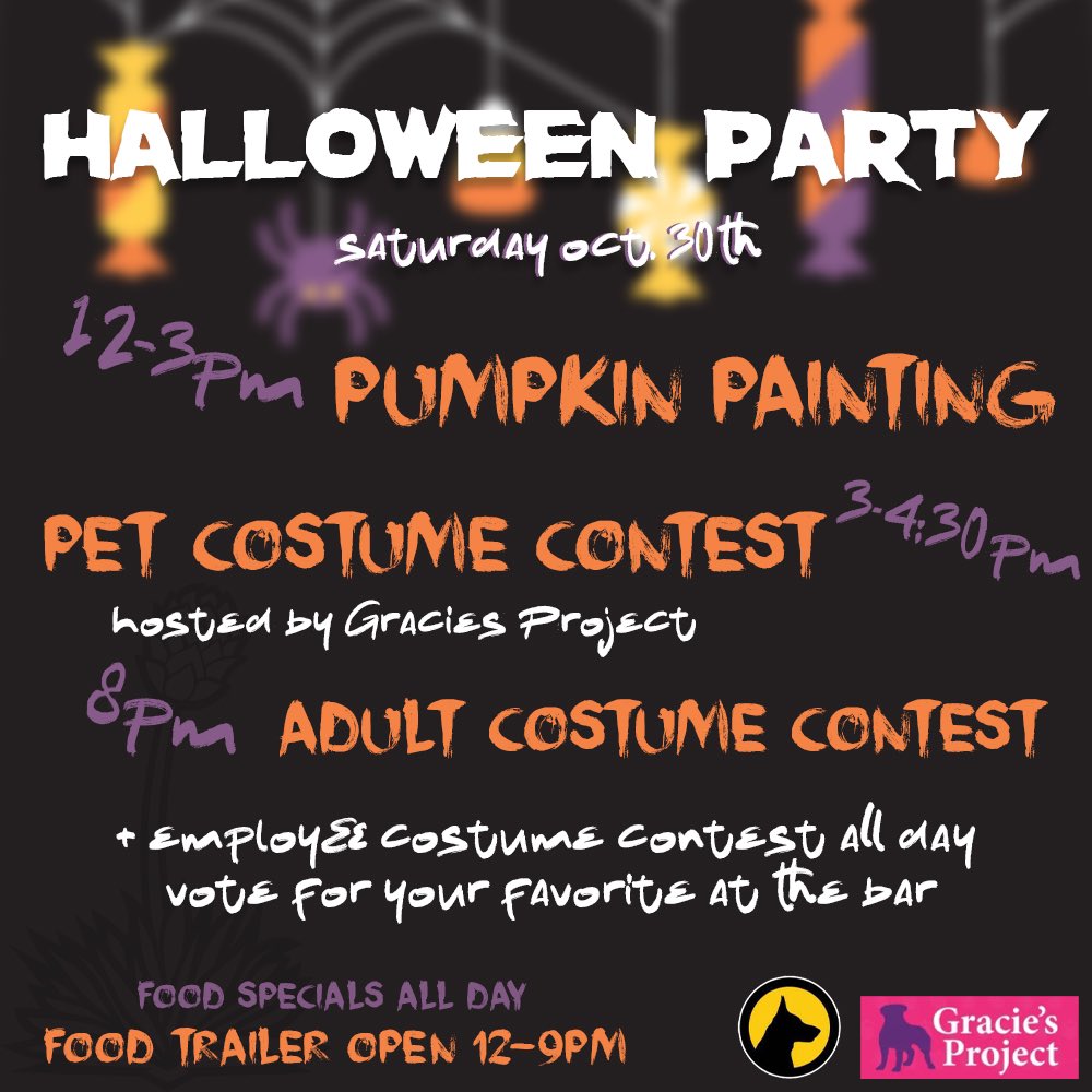 It’s almost time for our Halloween Party!

-Pumpkin Painting for the kids from 12-3pm.

-Pet Costume Contest from 3-4:30pm, hosted by @graciesproject 

-Adult Costume Contest starts at 8pm. Grand prizes awarded to best solo costume and best couple’s costumes!