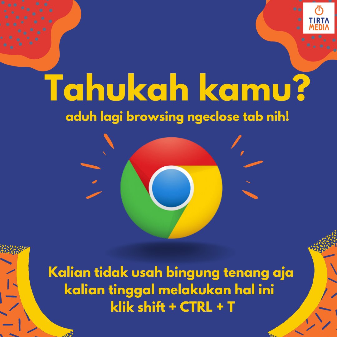 media_tirta's tweet photo. Bagi kalian yang sering tidak sengaja close tab ketika browsing tidak perlu khawatir lagi karena bisa dikembalikan dengan mudah tanpa search ulang loh…
#googlechorme
#browser
#tips https://t.co/9WAJsNACF4