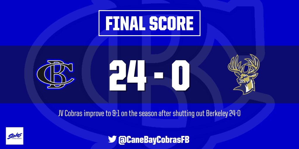 The JV Cobras finish the season 9-1 after shutting out rival Berkeley 24-0 on Wednesday.  Congratulations to these young athletes and their coaches for a GREAT SEASON!!!